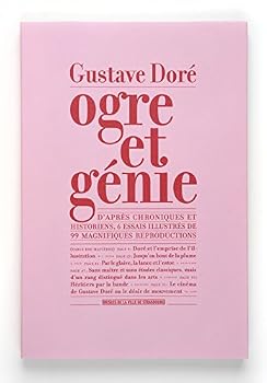 Paperback Gustave Doré - ogre et génie [French] Book