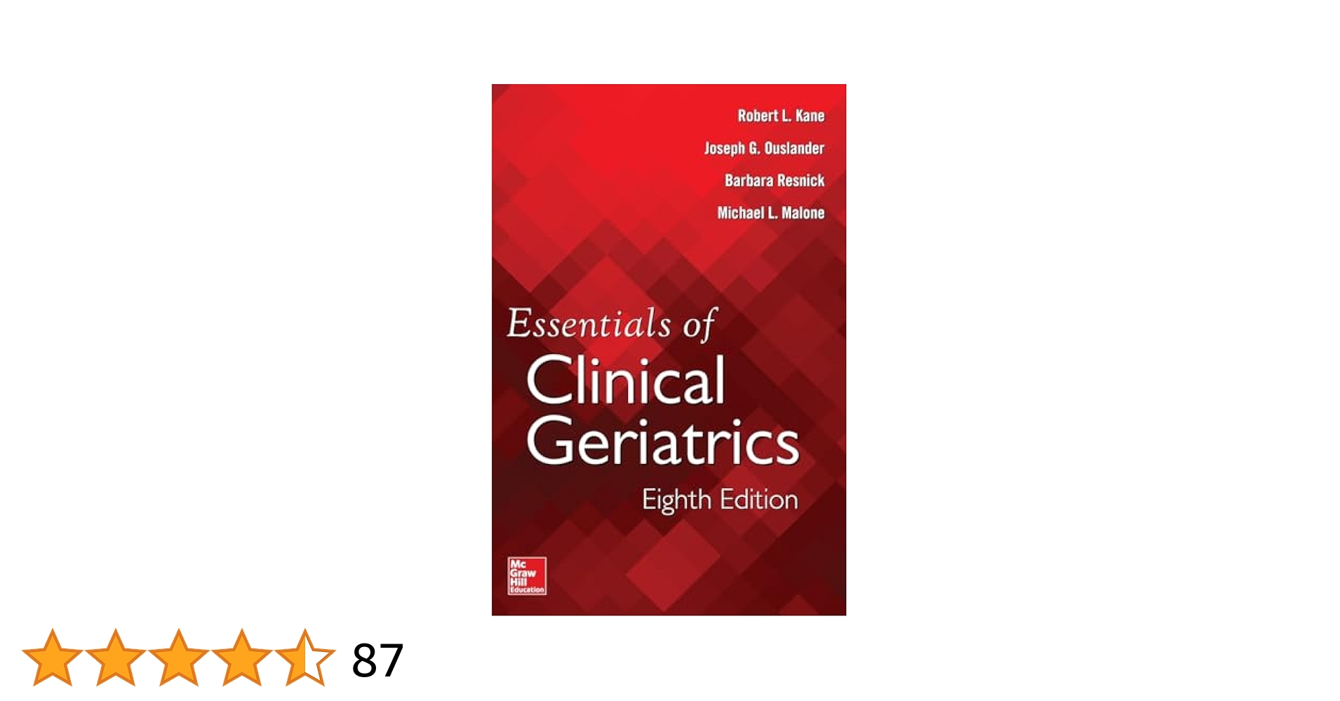 Essentials of Clinical Geriatrics  老年医学 Essentials of Clinical Geriatrics, Eighth Edition : Kane
