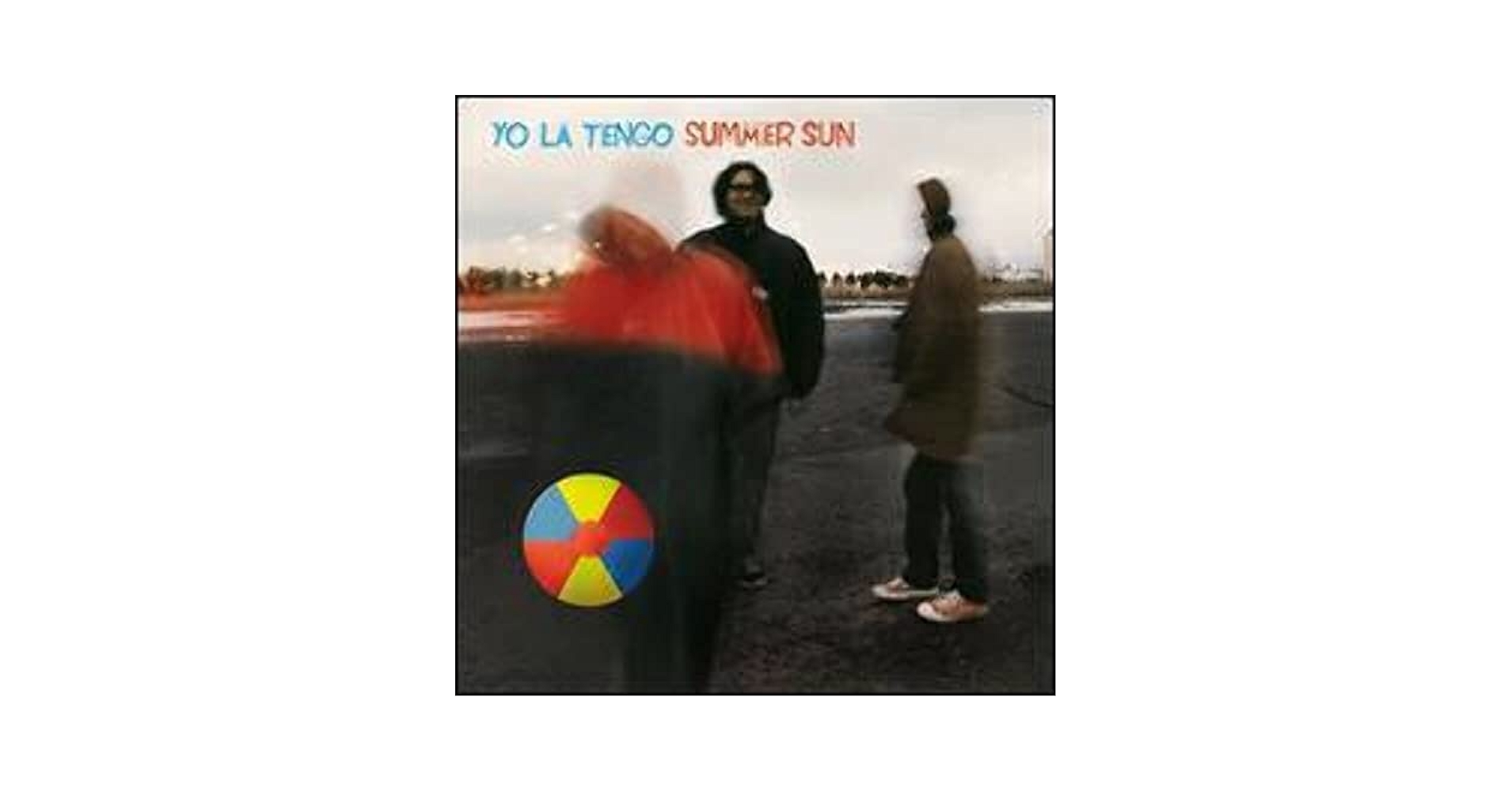 LP】【レア】Yo La Tengo Summer Sun 500枚限定盤 Yo La Tengo