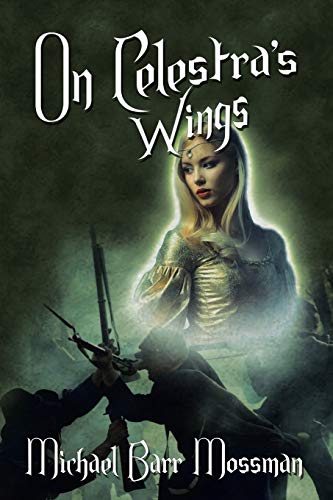  On Celestra’s Wings