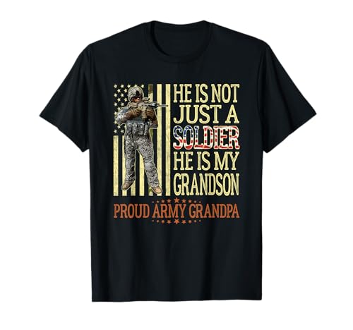 My Grandson is A Soldier Proud Army Grandpa Grandfather Gift T-Shirt