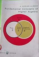 Fundamental Concepts of Higher Algebra. 093642804X Book Cover