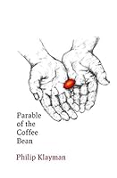 Parable of the Coffee Bean 1718031602 Book Cover