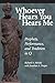 Whoever Hears You Hears Me: Prophets, Performance, and Tradition in Q