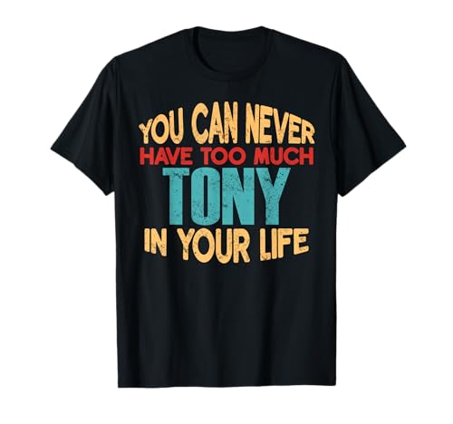 Funny Tony Personalized Tshirt First Name Joke Item T-Shirt