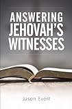 Answering Jehovah's Witnesses
