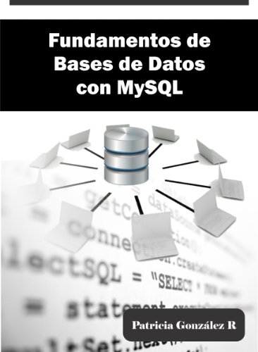 Fundamentos de Bases de Datos con MySQL (Spanish Edition)