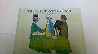 The president's cabinet and how it grew 0064461319 Book Cover