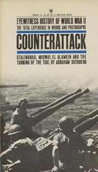 Paperback Counterattack : Stalingrad, Midway, El Alamein and the Turning of the Tide Book
