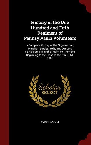 History of the One Hundred and Fifth Regiment o... 129682747X Book Cover
