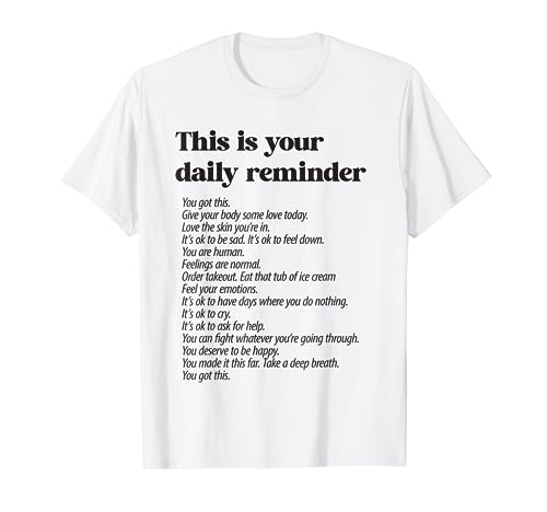 This Is Your Daily Reminder Positive Affirmation Inspiring T-Shirt