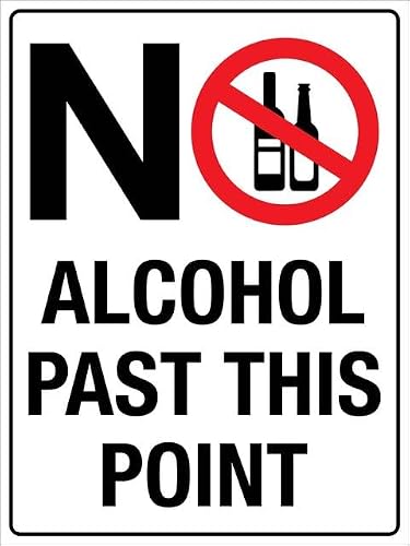 Xewazd A1282 8"X12" Sign - No Alcohol Past This Point, Wall Decor For Home Kitchen Farm Garden Garage