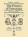 The Pirates of Penzance: Vocal Score (Faber Edition)