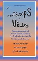 Life's Mountaintops and Valleys 1520403410 Book Cover