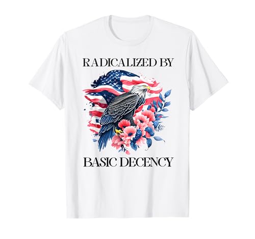 Radicalized By Basic Decency Flag Pro Democracy Anti Fascism T�V���c