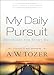 My Daily Pursuit: Devotions for Every Day