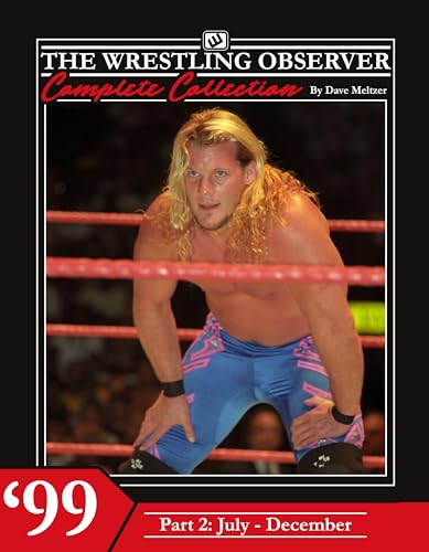 The Wrestling Observer Complete Collection: 1999 Part 2 (July-December) (English Edition)