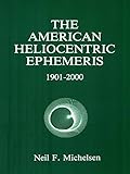American Heliocentric Ephemeris for 1901-2000