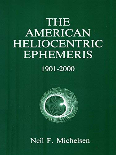 American Heliocentric Ephemeris for 1901-2000