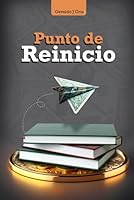 Punto de Reinicio (Spanish Edition) 1963153766 Book Cover
