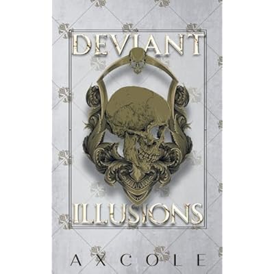 Deviant Illusions