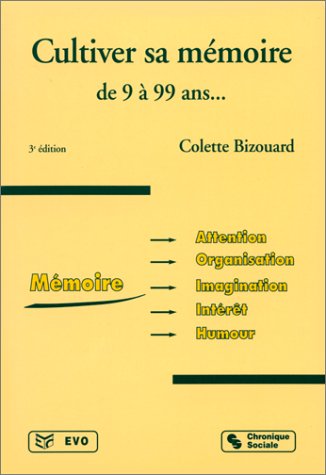 Cultiver sa mémoire