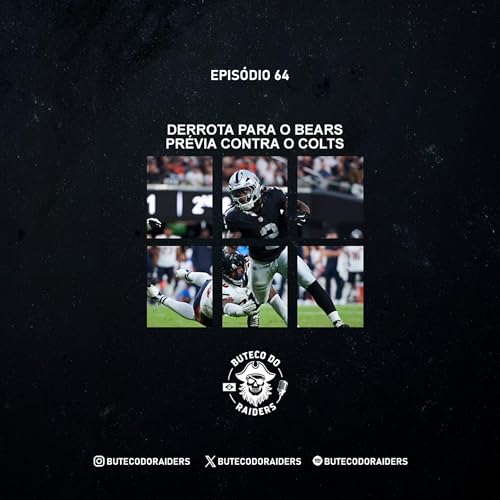 Buteco do Raiders Ep. 64 - Raiders vs. Bears