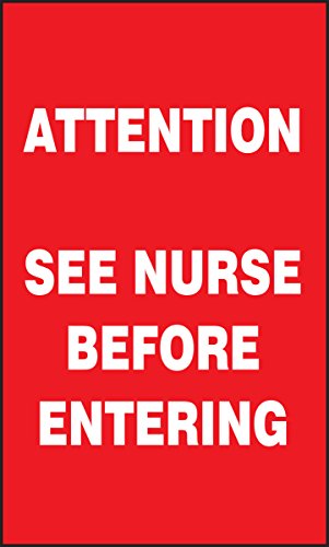 Accuform Signs MGS140 Magnetic Vinyl Patient Care Sign, Legend "Attention See Nurse Before Entering", 5" Length x 3" Width x 0.034" Thickness, White on Red