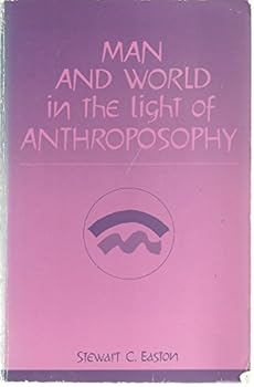 Paperback Man and World In the Light of Anthroposophy Book