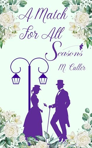 A Match for All Seasons: Hidden Gems Historical Romance