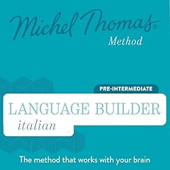 Language Builder Italian (Michel Thomas Method) - Full course Audiolibro Por Michel Thomas arte de portada
