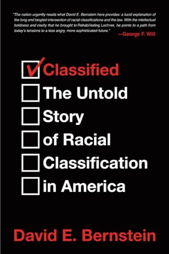 Classified: The Untold Story of Racial Classification in America