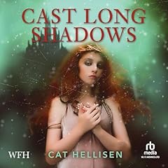 Cast Long Shadows Audiolibro Por Cat Hellisen arte de portada