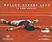 Produktbild Roland Garros 2006. Vu par les plus grands photographes de tennis.