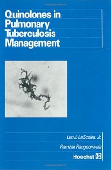 Hardcover Quinolones in Pulmonary Tuberculosis Management Book
