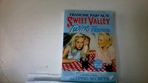 Keep Secrets (Sweet valley twins and friends, v... 0590250914 Book Cover