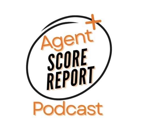 Couverture de Agent Score Report Podcast