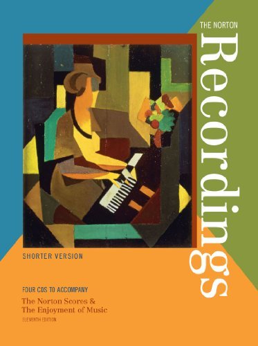 [(The Norton Recordings: Shorter Version: Four CDs to Accompany the Norton Scores & the Enjoyment of Music)] [Author: Kristine Forney] published on (January, 2011)