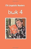 I. T. A. Linguistic Reader : Book 4 1974010236 Book Cover