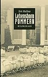 Lebensborn Pommern: Im dunklen Laub - Dirk Meißner 