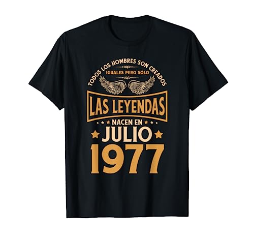 Cumpleaños Hombre Regalos Las Leyendas Julio 1977 Camiseta