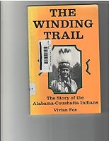 The Winding Trail 0890153973 Book Cover