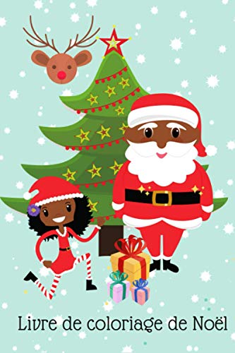 Livre de coloriage de Noël: Magnifique livre de coloriage avec des anges bouclés et un père Noël noir pour renforcer les petites identités noires (German Edition)