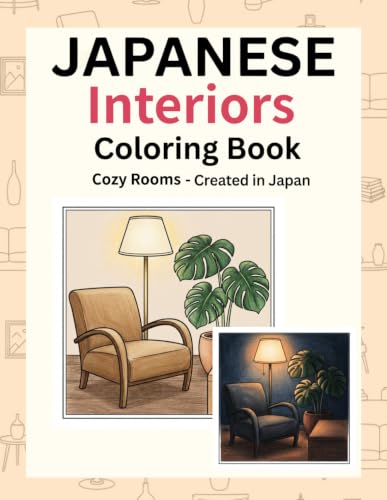 Bold and Easy Cozy Interiors Coloring Book: Relaxing Home Designs and Aesthetic Rooms: 40 Large Print Mindful Artworks for Adults, Seniors and Beginners (Stress Relief & Art Therapy)