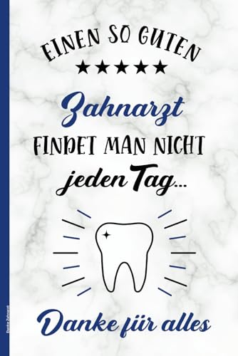 Danke Zahnarzt: Notizbuch Zahnarzt sch&ouml;nes A5 Buch f&uuml;r Notizen kleines Dankesch&ouml;n an besten Zahnmediziner praktisches Notizheft liniert Geschenkidee f&uuml;r Zahn&auml;rzte in Zahnarztpraxis zum Dank