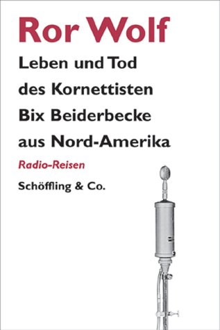 Photo de Leben und Tod des Kornettisten Bix Beiderbecke aus Nord-Amerika: Radio-Reisen
