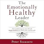 Cover of The Emotionally Healthy Leader