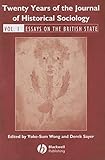 Twenty Years of the Journal of Historical Sociology: Volume 1: Essays on the British State