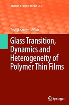 Paperback Glass Transition, Dynamics and Heterogeneity of Polymer Thin Films Book