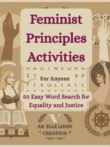 Image of Feminist Principles Activities: 50 Easy Word Search for Equality and Justice (Kindle Scribe Only)